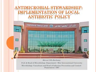 Antimicrobial Stewardship and Resistance in Healthcare Settings
