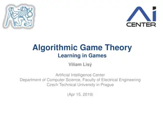 Algorithmic Game Theory: Learning in Games and Equilibrium Outcomes