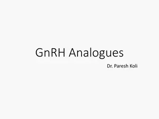 GnRH Analogues and Their Role in Reproductive Health