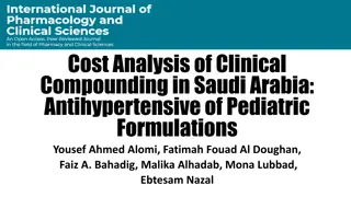 Cost Analysis of Pediatric Antihypertensive Formulations in Saudi Arabia