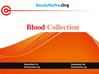 Blood Collection Methods and Safety Measures