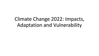 Climate Change Impacts and Adaptation: Understanding the Polar Regions