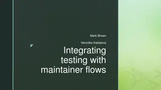 Integrating Testing Processes with Kernel Development