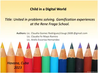 Gamification for Problem Solving: Insights from Rene Fraga School Study