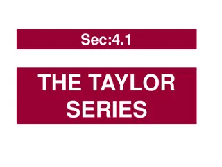 Taylor Series: Applications and Examples