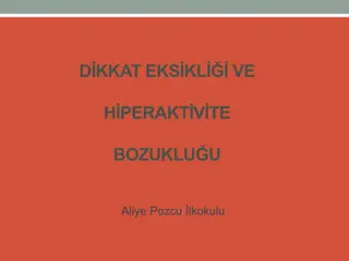 Attention Deficit Hyperactivity Disorder (ADHD) in Children