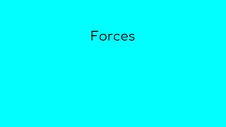 Exploring Forces and Matter: Understanding Physics Concepts
