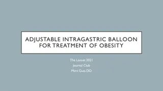 Adjustable Intragastric Balloon for Obesity Treatment Study