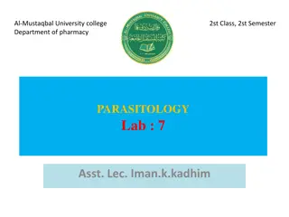 Overview of Parasitology: Ascaris and Hookworm Infections