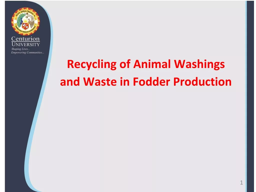 Recycling of Animal Washings   and Waste in Fodder Production