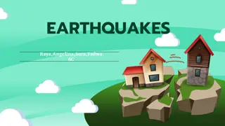 Earthquakes: Causes, Effects, and Solutions