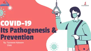 COVID-19 Pathogenesis and Prevention by Tasneem Hakeem