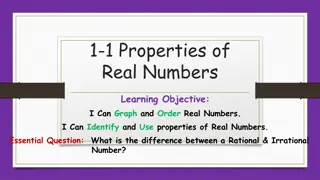 Real Numbers: Properties and Classification