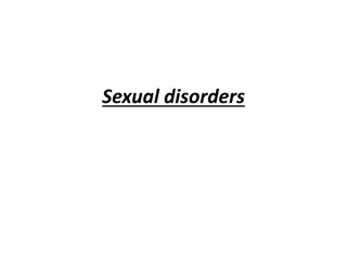 Sexual Disorders and Management