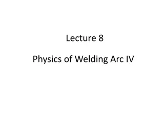 Arc Efficiency and Metal Transfer in Welding Processes