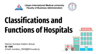 Hospital Classifications and Functions