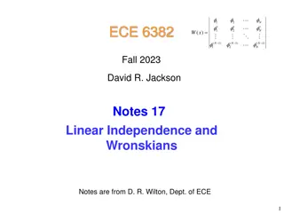 Linear Independence and Wronskians: Fall 2023 Notes