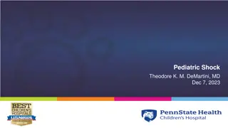 Pediatric Shock: Types, Characteristics, and Therapeutic Considerations