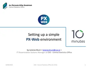 Setting Up a Simple PX-Web Environment by Lorenzo Bruni