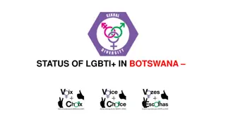LGBTQ+ Rights in Botswana: Legal Status, Implementation, and Demands