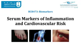 Serum Markers of Inflammation and Cardiovascular Risk