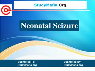Neonatal Seizures