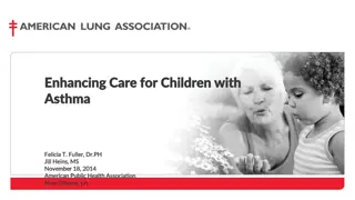 Enhancing Care for Children with Asthma Initiative