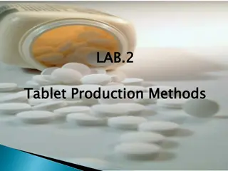 Tablet Production Methods and Compression Techniques