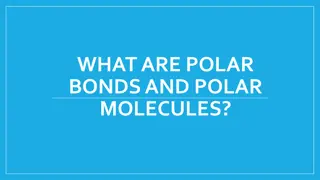 Polar Bonds and Molecules in Chemistry