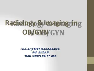 The Role of Ultrasound in OB/GYN Practice