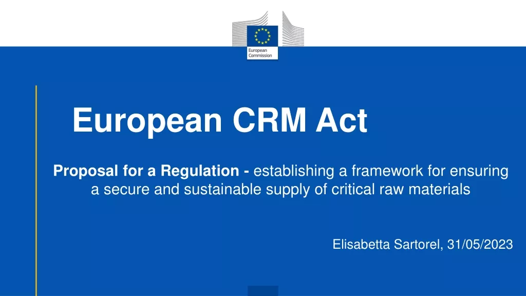 European CRM Act Proposal for Secure Supply of Critical Raw Materials
