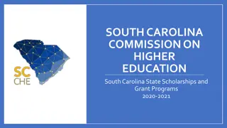 South Carolina Higher Education Scholarships and Grants 2020-2021