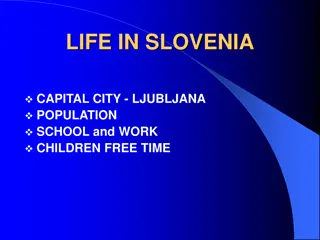 Explore Life in Ljubljana, Slovenia - Population, Schooling, Work, and Leisure