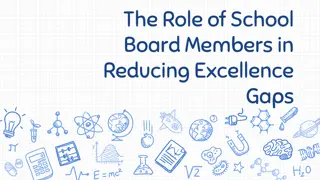 Unveiling Excellence Gaps: School Board Members' Role and Gifted Education Myths