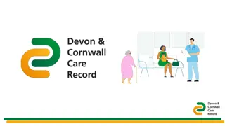 Enhancing Healthcare Services with the Devon and Cornwall Care Record