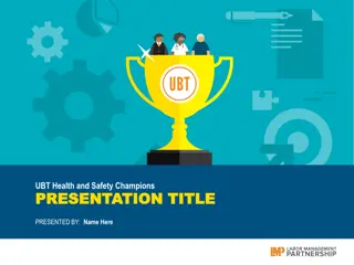 Empowering Health and Safety Champions with UBT Initiatives