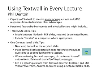 Enhancing Lecture Interaction with Textwall Integration