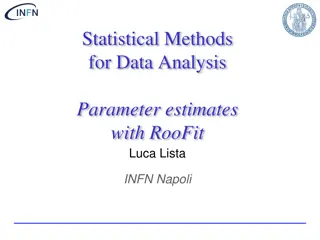 Statistical Methods for Data Analysis with RooFit - Luca Lista INFN Napoli