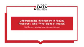 Impact of Undergraduate Involvement in Faculty Research on Student Success at CSUN