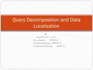 Query Decomposition and Data Localization