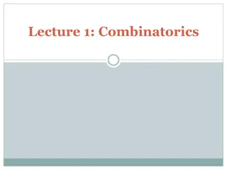 Combinatorics Lecture and Problem Solving Techniques