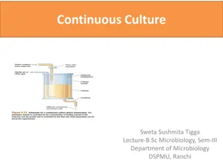 Continuous Culture Systems in Microbiology