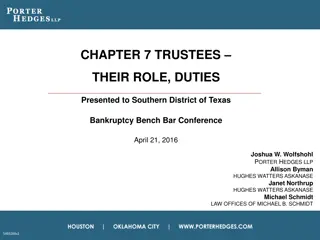 Chapter 7 Trustees: Role, Duties, and Unique Responsibilities