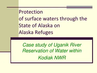 Protection of Surface Waters on Alaska Refuges: Case Study and Legal Mandates
