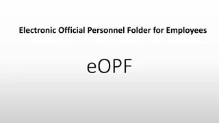 Electronic Official Personnel Folder for Employees: Access and Benefits