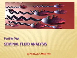 Seminal Fluid Analysis and Fertility Testing