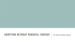Adoption Without Parental Consent: Key Issues and Consent Requirements Across European Jurisdictions