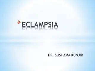 Eclampsia and Preeclampsia