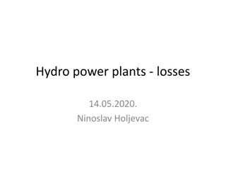 Hydro Power Plants - Understanding Losses and Efficiency Factors