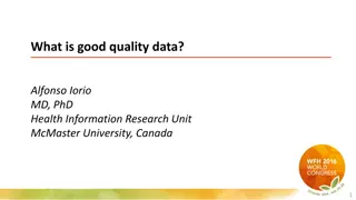 Ensuring Quality Data: Guidelines by Alfonso Iorio, MD, PhD